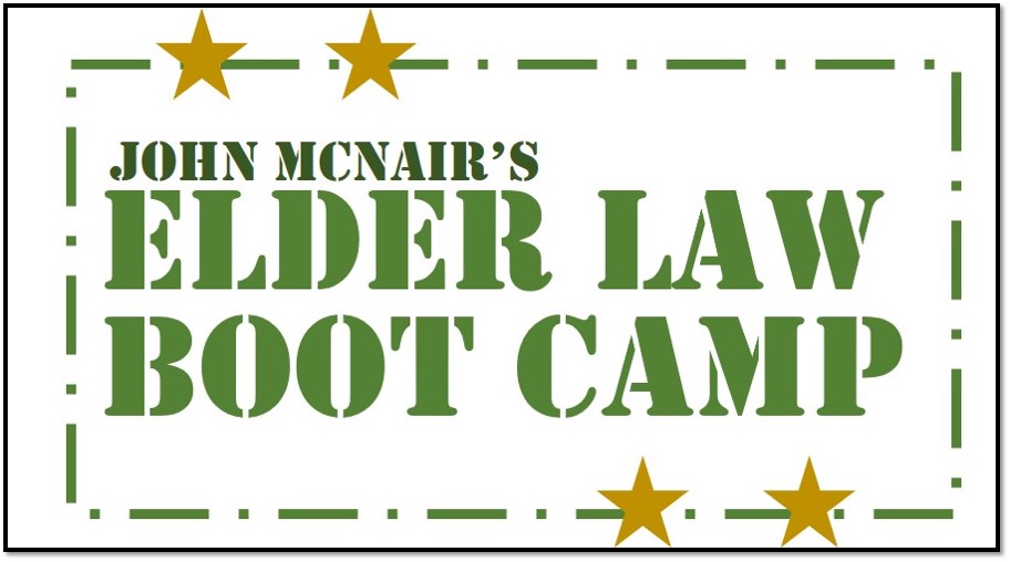 John McNair's Elder Law Boot Camp