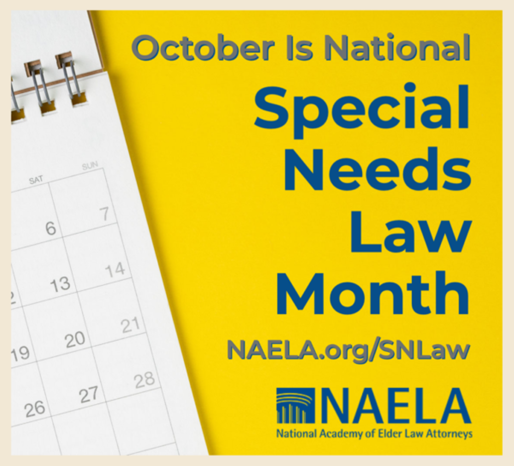 October is Special Needs Law Month